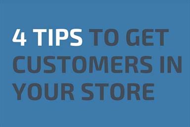 4 Tips To Get Customers To Your Store